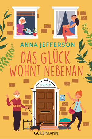 Buchcover Das Glück wohnt nebenan | Anna Jefferson | EAN 9783442494781 | ISBN 3-442-49478-8 | ISBN 978-3-442-49478-1