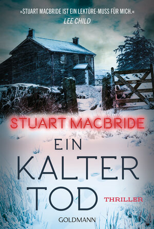 Buchcover Ein kalter Tod | Stuart MacBride | EAN 9783442494910 | ISBN 3-442-49491-5 | ISBN 978-3-442-49491-0