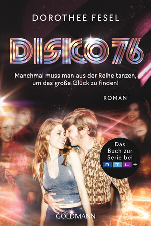 Buchcover Disko 76 | Dorothee Fesel | EAN 9783442495481 | ISBN 3-442-49548-2 | ISBN 978-3-442-49548-1