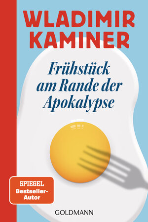 Buchcover Frühstück am Rande der Apokalypse | Wladimir Kaminer | EAN 9783442495870 | ISBN 3-442-49587-3 | ISBN 978-3-442-49587-0