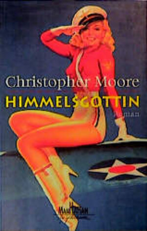 Buchcover Die Himmelsgöttin | Christopher Moore | EAN 9783442540327 | ISBN 3-442-54032-1 | ISBN 978-3-442-54032-7