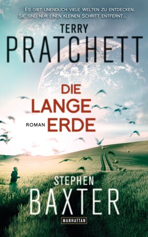 Buchcover Die Lange Erde | Terry Pratchett | EAN 9783442547272 | ISBN 3-442-54727-X | ISBN 978-3-442-54727-2