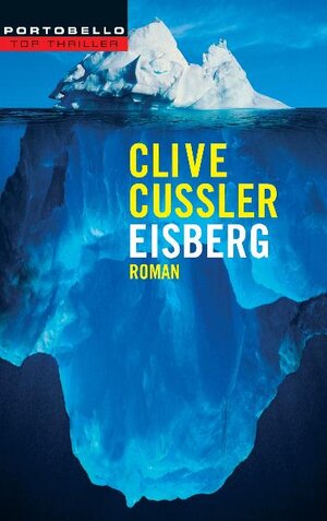 Buchcover Eisberg | Clive Cussler | EAN 9783442553846 | ISBN 3-442-55384-9 | ISBN 978-3-442-55384-6