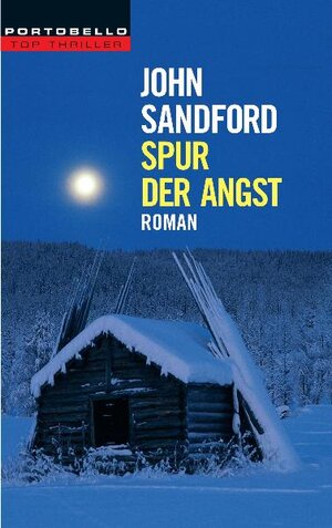 Spur der Angst: Roman