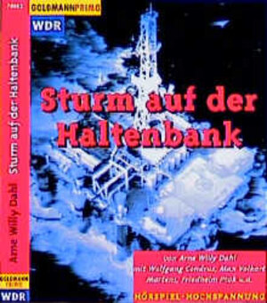 Sturm auf der Haltenbank. WDR Kriminal- Hörspiel. Cassette.