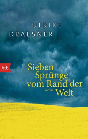 Buchcover Sieben Sprünge vom Rand der Welt | Ulrike Draesner | EAN 9783442713202 | ISBN 3-442-71320-X | ISBN 978-3-442-71320-2