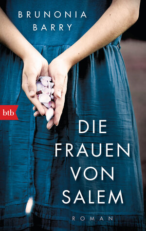 Buchcover Die Frauen von Salem | Brunonia Barry | EAN 9783442714360 | ISBN 3-442-71436-2 | ISBN 978-3-442-71436-0