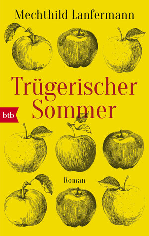 Buchcover Trügerischer Sommer | Mechthild Lanfermann | EAN 9783442714957 | ISBN 3-442-71495-8 | ISBN 978-3-442-71495-7