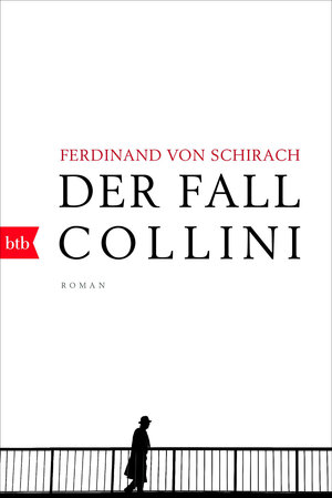 Buchcover Der Fall Collini | Ferdinand von Schirach | EAN 9783442714995 | ISBN 3-442-71499-0 | ISBN 978-3-442-71499-5