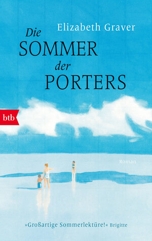 Buchcover Die Sommer der Porters | Elizabeth Graver | EAN 9783442715510 | ISBN 3-442-71551-2 | ISBN 978-3-442-71551-0
