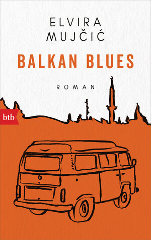 Buchcover Balkan Blues | Elvira Mujčić | EAN 9783442716647 | ISBN 3-442-71664-0 | ISBN 978-3-442-71664-7