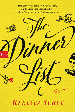 Buchcover The Dinner List | Rebecca Serle | EAN 9783442718252 | ISBN 3-442-71825-2 | ISBN 978-3-442-71825-2