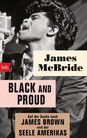Buchcover Black and proud | James McBride | EAN 9783442718405 | ISBN 3-442-71840-6 | ISBN 978-3-442-71840-5