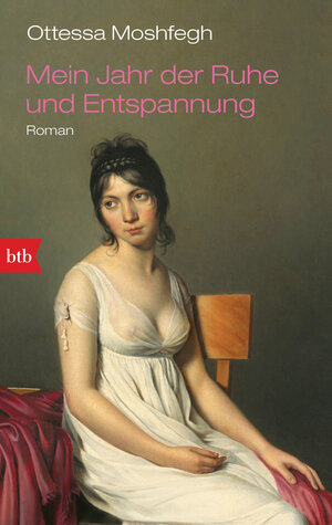 Buchcover Mein Jahr der Ruhe und Entspannung | Ottessa Moshfegh | EAN 9783442719457 | ISBN 3-442-71945-3 | ISBN 978-3-442-71945-7