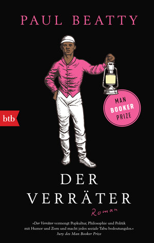 Buchcover Der Verräter | Paul Beatty | EAN 9783442719549 | ISBN 3-442-71954-2 | ISBN 978-3-442-71954-9