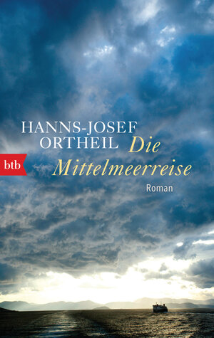 Buchcover Die Mittelmeerreise | Hanns-Josef Ortheil | EAN 9783442719655 | ISBN 3-442-71965-8 | ISBN 978-3-442-71965-5