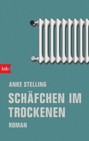 Buchcover Schäfchen im Trockenen | Anke Stelling | EAN 9783442719716 | ISBN 3-442-71971-2 | ISBN 978-3-442-71971-6