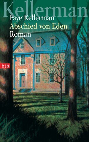 Abschied von Eden: Roman