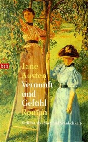 Buchcover Vernunft und Gefühl | Jane Austen | EAN 9783442721252 | ISBN 3-442-72125-3 | ISBN 978-3-442-72125-2