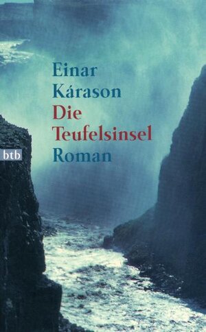 Die Teufelsinsel: Roman