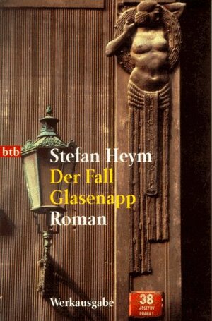 Buchcover Werkausgabe / Der Fall Glasenapp | Stefan Heym | EAN 9783442723546 | ISBN 3-442-72354-X | ISBN 978-3-442-72354-6