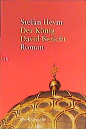 Buchcover Werkausgabe / Der König David Bericht | Stefan Heym | EAN 9783442723560 | ISBN 3-442-72356-6 | ISBN 978-3-442-72356-0