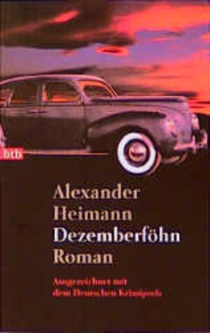 Buchcover Dezemberföhn | Alexander Heimann | EAN 9783442724154 | ISBN 3-442-72415-5 | ISBN 978-3-442-72415-4