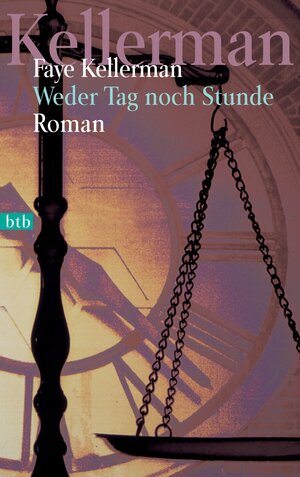 Weder Tag noch Stunde: Roman