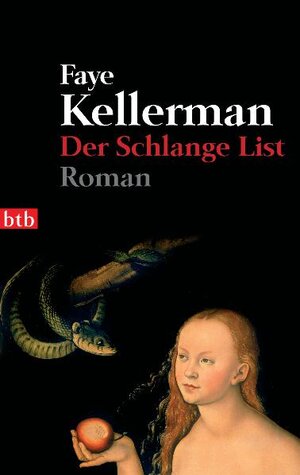 [Goldmann] ; 72604 : btb Der Schlange List : Roman