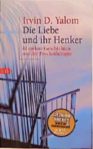 Die Liebe und ihr Henker & andere Geschichten aus der Psychotherapie