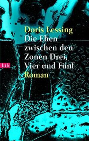 Buchcover Canopus im Argos / Die Ehen zwischen den Zonen Drei, Vier und Fünf | Doris Lessing | EAN 9783442727735 | ISBN 3-442-72773-1 | ISBN 978-3-442-72773-5
