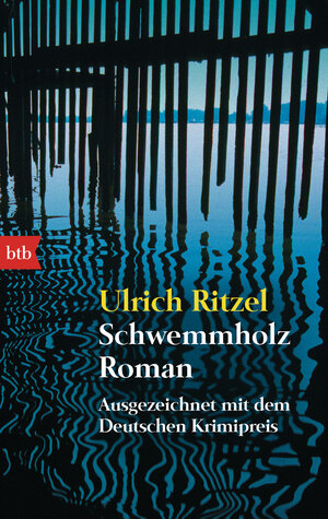 Buchcover Schwemmholz | Ulrich Ritzel | EAN 9783442728015 | ISBN 3-442-72801-0 | ISBN 978-3-442-72801-5