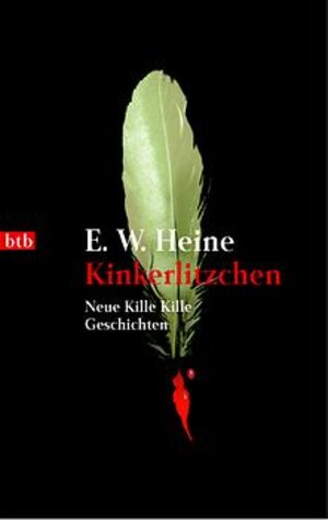 Kinkerlitzchen: Neue Kille Kille Geschichten