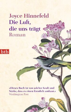 Buchcover Die Luft, die uns trägt | Joyce Hinnefeld | EAN 9783442739912 | ISBN 3-442-73991-8 | ISBN 978-3-442-73991-2