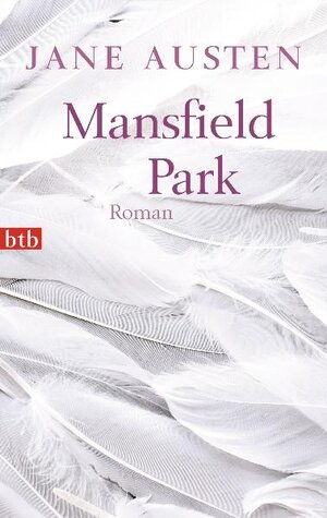 Buchcover Mansfield Park | Jane Austen | EAN 9783442742165 | ISBN 3-442-74216-1 | ISBN 978-3-442-74216-5