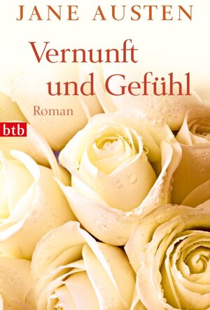 Buchcover Vernunft und Gefühl | Jane Austen | EAN 9783442742172 | ISBN 3-442-74217-X | ISBN 978-3-442-74217-2