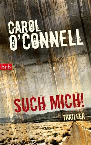 Buchcover Such mich! | Carol O'Connell | EAN 9783442742448 | ISBN 3-442-74244-7 | ISBN 978-3-442-74244-8