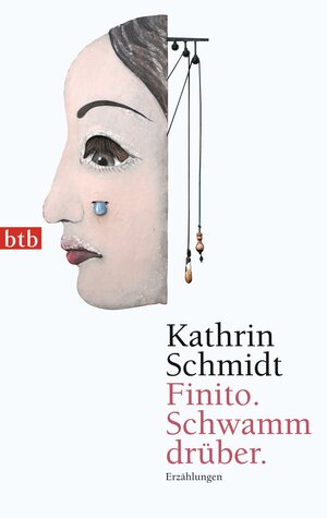 Buchcover Finito. Schwamm drüber. | Kathrin Schmidt | EAN 9783442743827 | ISBN 3-442-74382-6 | ISBN 978-3-442-74382-7