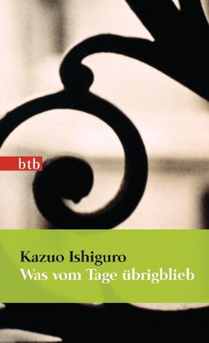 Buchcover Was vom Tage übrigblieb | Kazuo Ishiguro | EAN 9783442744305 | ISBN 3-442-74430-X | ISBN 978-3-442-74430-5