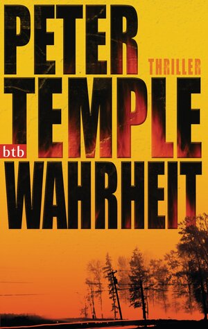 Buchcover Wahrheit | Peter Temple | EAN 9783442745234 | ISBN 3-442-74523-3 | ISBN 978-3-442-74523-4
