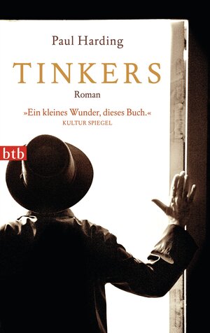 Buchcover Tinkers | Paul Harding | EAN 9783442745876 | ISBN 3-442-74587-X | ISBN 978-3-442-74587-6