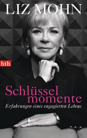 Buchcover Schlüsselmomente | Liz Mohn | EAN 9783442746293 | ISBN 3-442-74629-9 | ISBN 978-3-442-74629-3