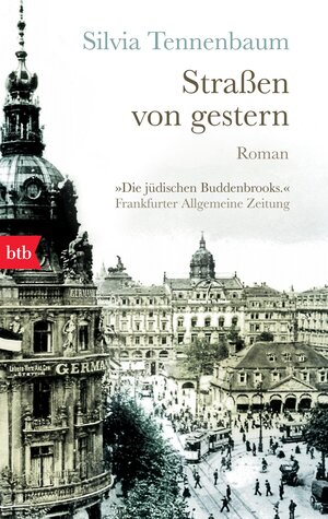 Buchcover Straßen von gestern | Silvia Tennenbaum | EAN 9783442746309 | ISBN 3-442-74630-2 | ISBN 978-3-442-74630-9