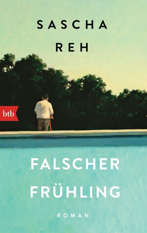 Buchcover Falscher Frühling | Sascha Reh | EAN 9783442747306 | ISBN 3-442-74730-9 | ISBN 978-3-442-74730-6