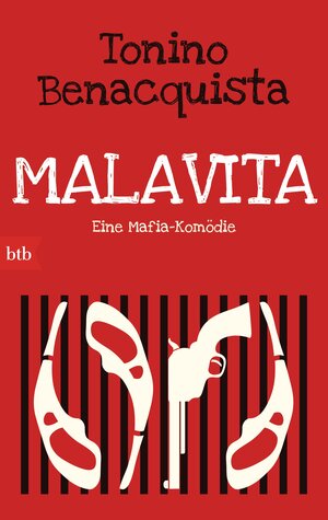 Buchcover Malavita | Tonino Benacquista | EAN 9783442748792 | ISBN 3-442-74879-8 | ISBN 978-3-442-74879-2