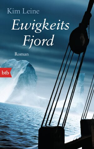 Buchcover Ewigkeitsfjord | Kim Leine | EAN 9783442748952 | ISBN 3-442-74895-X | ISBN 978-3-442-74895-2
