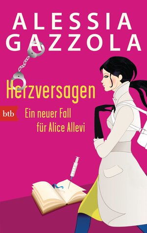 Buchcover Herzversagen | Alessia Gazzola | EAN 9783442749560 | ISBN 3-442-74956-5 | ISBN 978-3-442-74956-0