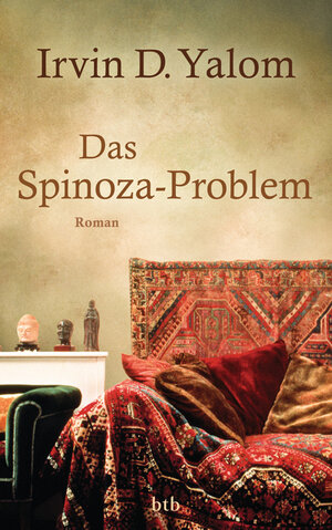 Buchcover Das Spinoza-Problem | Irvin D. Yalom | EAN 9783442752850 | ISBN 3-442-75285-X | ISBN 978-3-442-75285-0