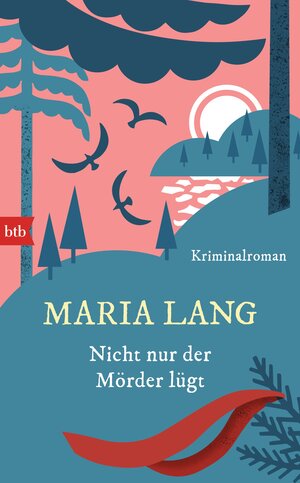 Buchcover Nicht nur der Mörder lügt | Maria Lang | EAN 9783442754595 | ISBN 3-442-75459-3 | ISBN 978-3-442-75459-5