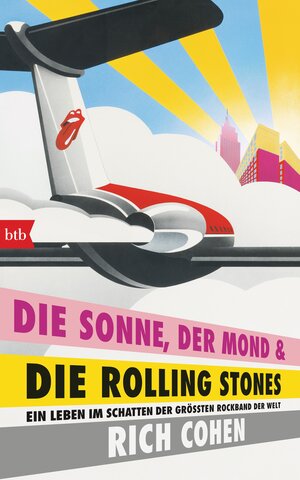 Buchcover DIE SONNE, DER MOND & DIE ROLLING STONES | Rich Cohen | EAN 9783442756261 | ISBN 3-442-75626-X | ISBN 978-3-442-75626-1